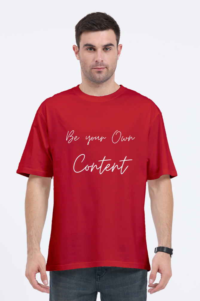 Be Your Own Content Unisex Lighter Shade T-shirt