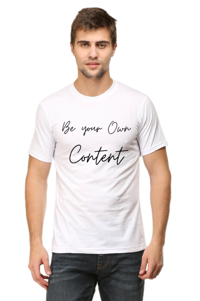 Be Your Own Content Men's Round Neck Lighter Shade T-Shirt