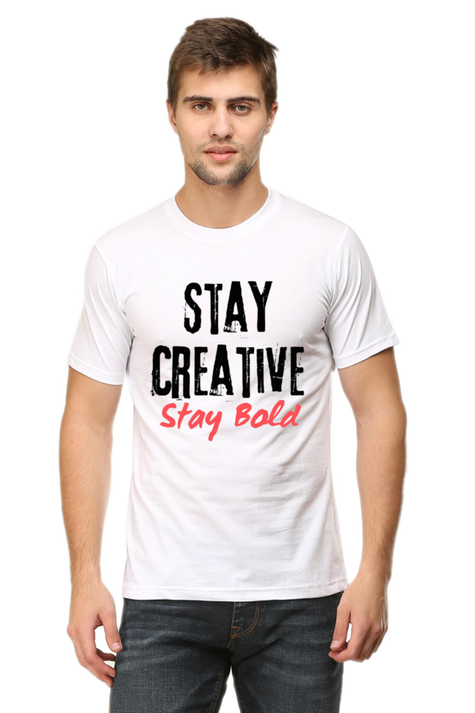 Stay Creative Stay Bold Men's Lighter Shade Round Neck T-shirt