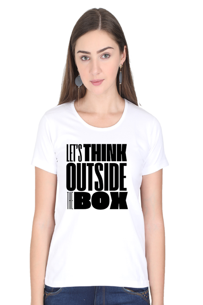 Lets think outside the box Women's Light Shade Round Neck T-shirt