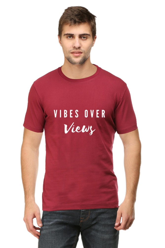 Vibes Over Views Darker Shade Men's Round Neck T-shirt