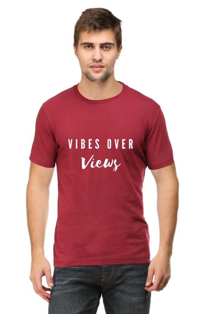 Vibes Over Views Darker Shade Men's Round Neck T-shirt