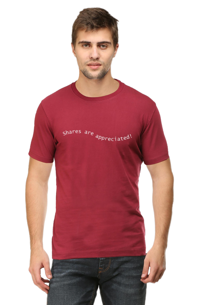 Shares Are Appreciated Lighter Shade Mens Round Neck T-shirt