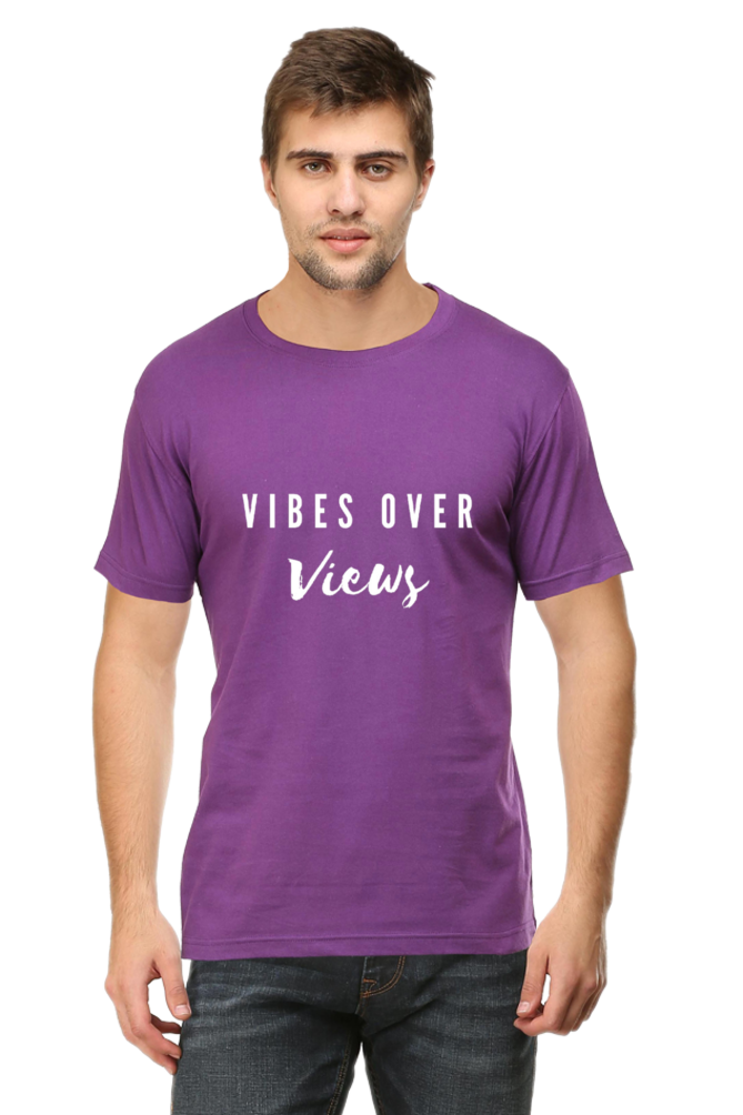 Vibes Over Views Darker Shade Men's Round Neck T-shirt