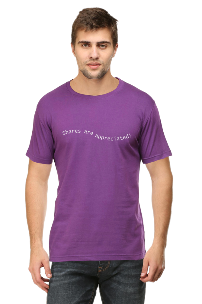 Shares Are Appreciated Lighter Shade Mens Round Neck T-shirt