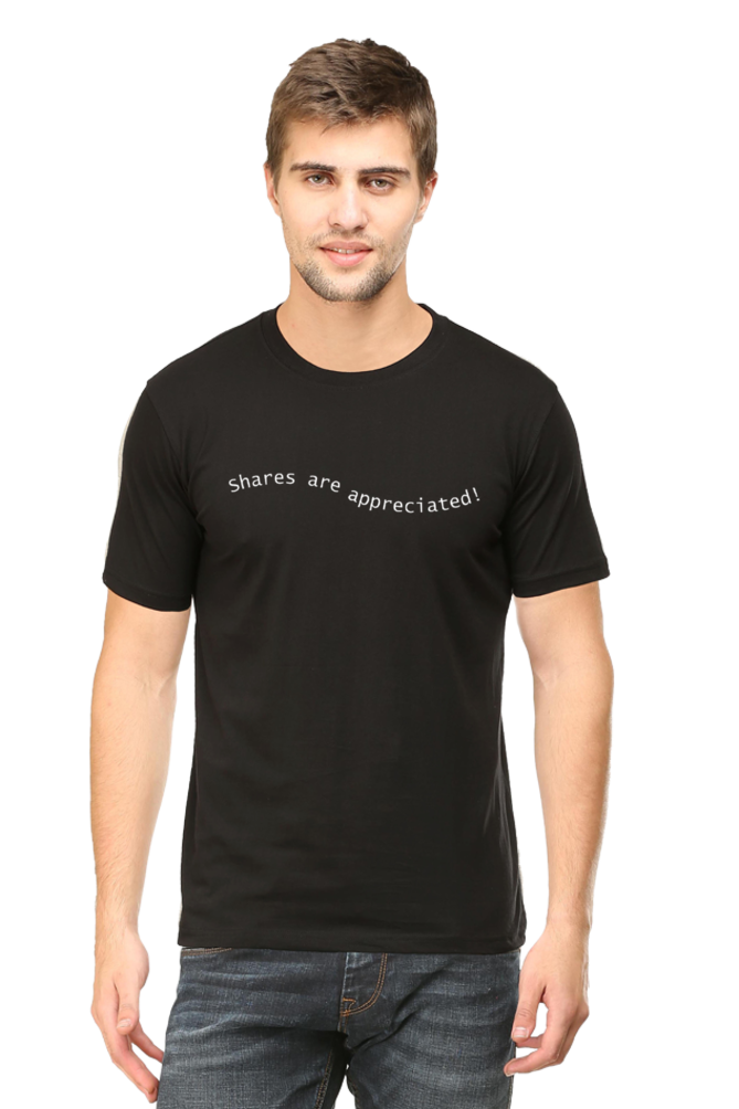 Shares Are Appreciated Lighter Shade Mens Round Neck T-shirt