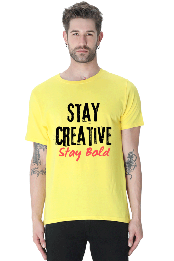 Stay Creative Stay Bold Men's Lighter Shade Round Neck T-shirt