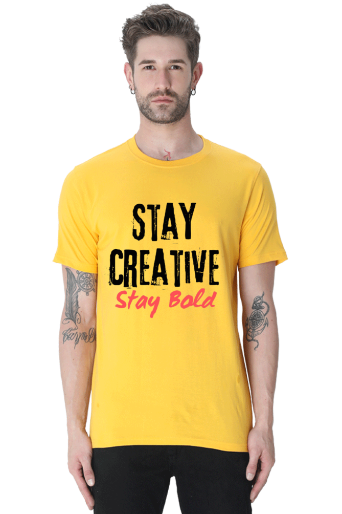 Stay Creative Stay Bold Men's Lighter Shade Round Neck T-shirt