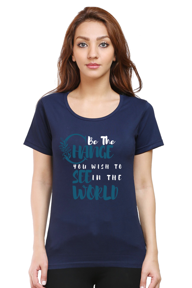 Be the change Everyday Essential T-Shirts