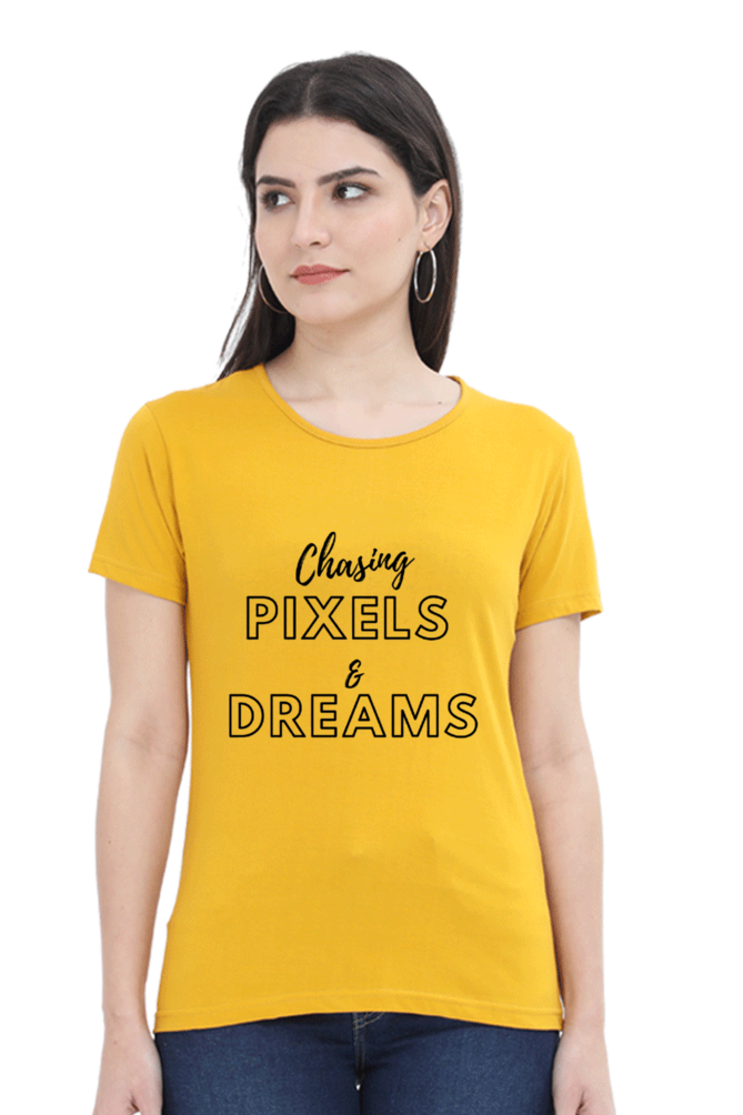 Chasing Pixels And Dreams Womens Round Neck Lighter Shade T-shirt