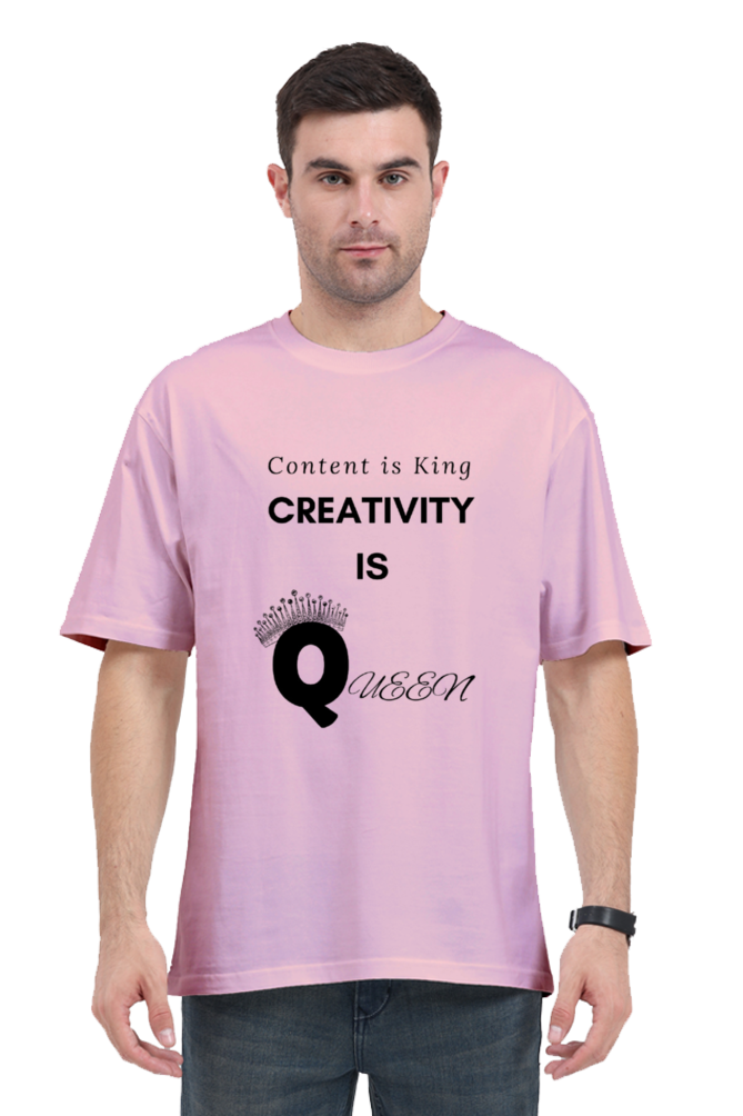 Content is King Creativity is Queen Unisex Lighter Shade Round Neck T-shirt