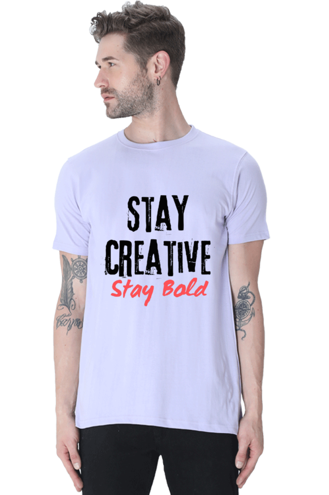Stay Creative Stay Bold Men's Lighter Shade Round Neck T-shirt