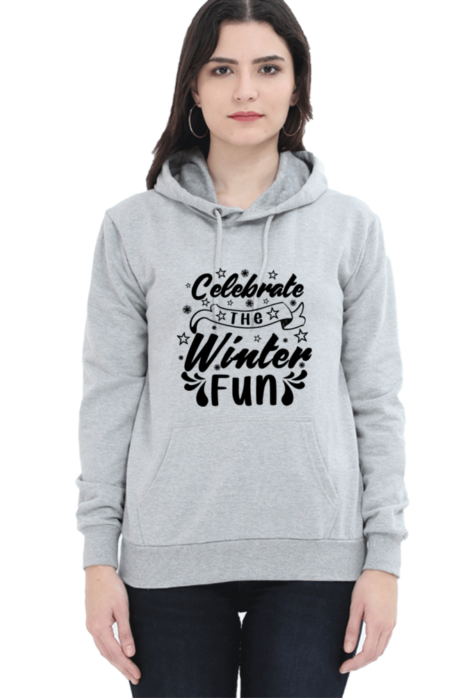 Celebrate the Winter Fun Hoodie Sweatshirt for Women