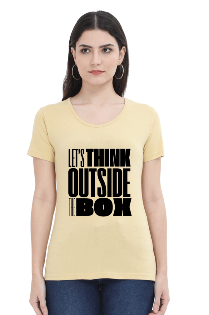 Lets think outside the box Women's Light Shade Round Neck T-shirt