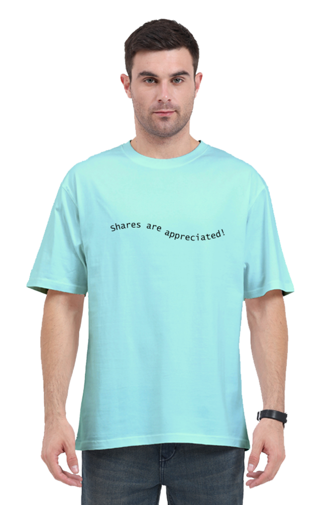 Shares Are Appreciated Lighter Shade Unisex Round Neck T-shirt