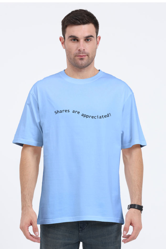 Shares Are Appreciated Lighter Shade Unisex Round Neck T-shirt