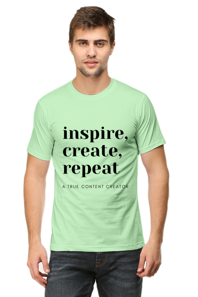 Inspire Create Repeat - A True Content Creator Men's Round Neck Lighter Shade T-Shirt