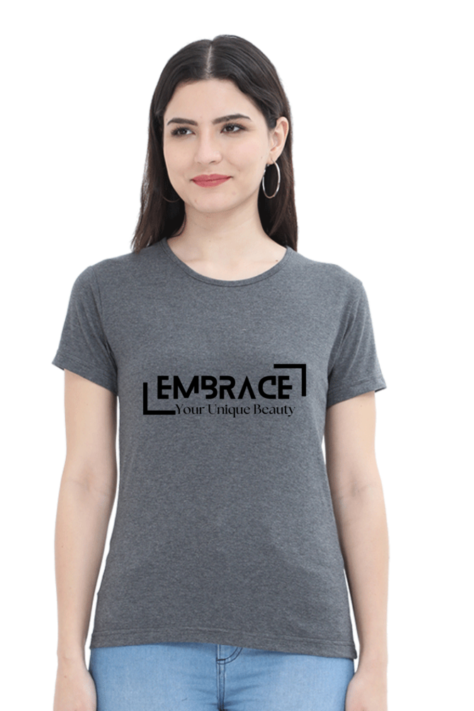 Embrace Your Beauty Light Shade Cloud-Like Comfort Women's T-Shirt