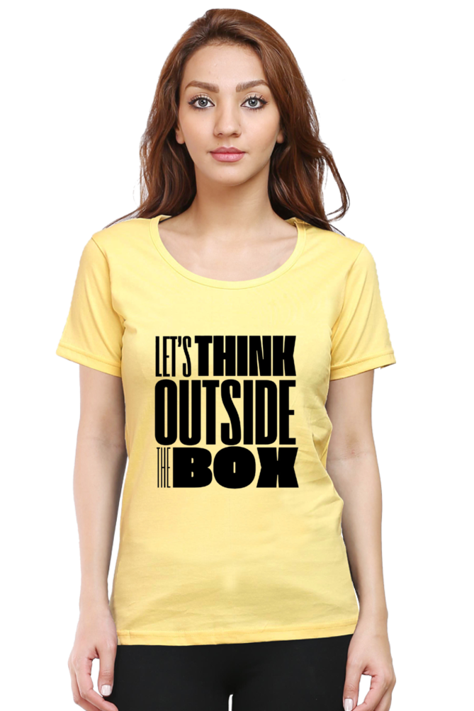 Lets think outside the box Women's Light Shade Round Neck T-shirt