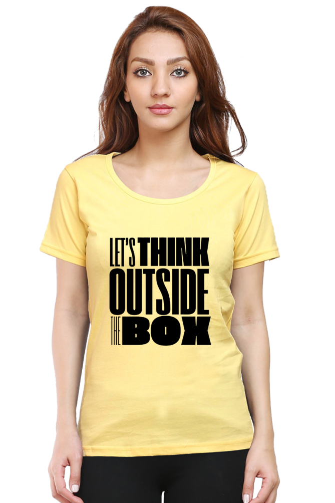 Lets think outside the box Women's Light Shade Round Neck T-shirt