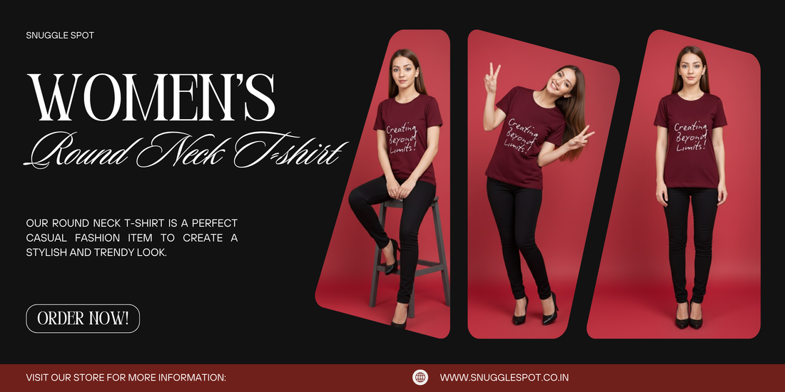 Why Is a Round Neck T Shirt for Women the Most Loved Style in India?