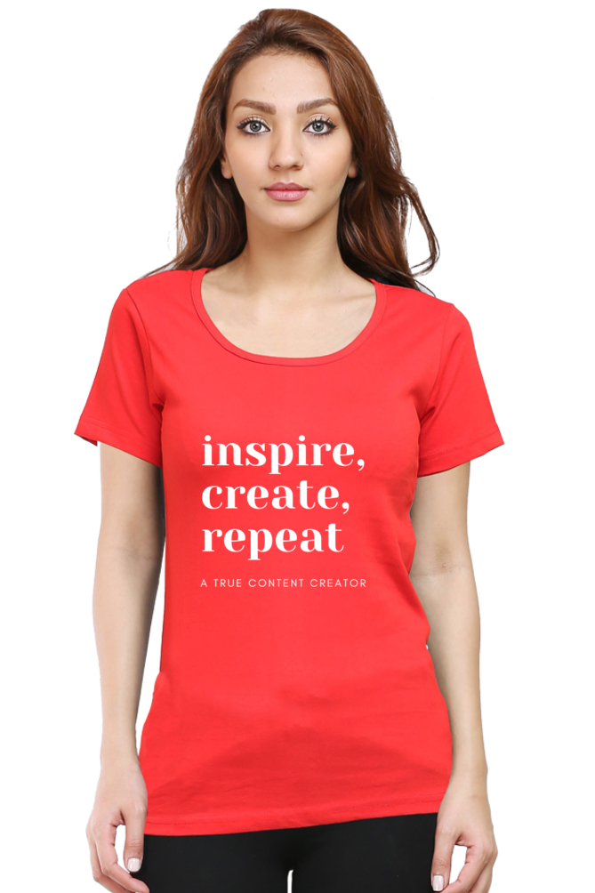 Inspire Create Repeat A True Content Creator Round Neck Darker Shade Women's T-Shirt