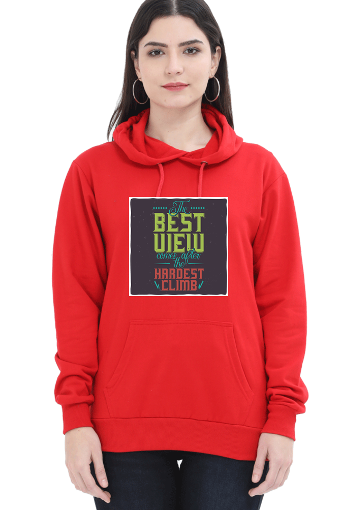 The Best View Comes After the Hardest Climb Women Hoodie Sweatshirt