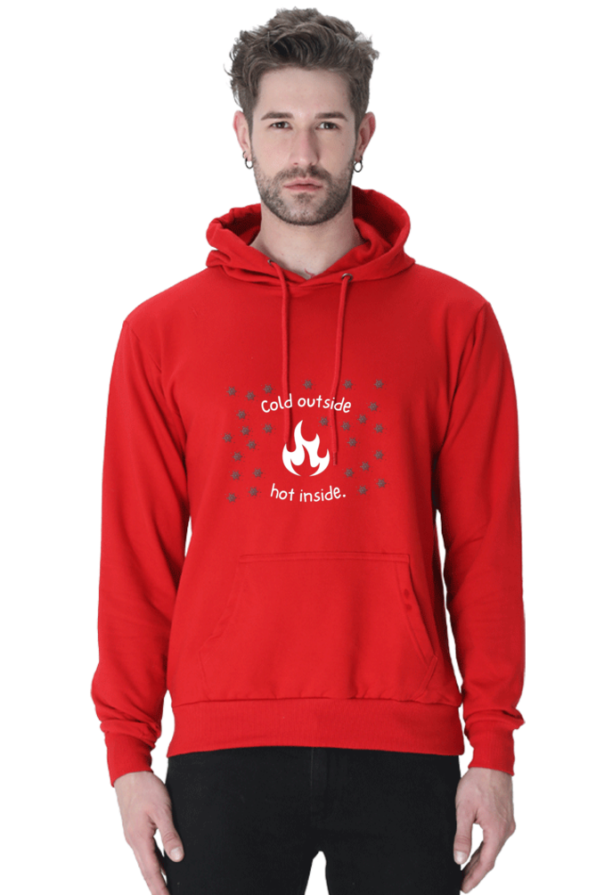 Cold Outside hot inside Hoodie Sweatshirt for Men