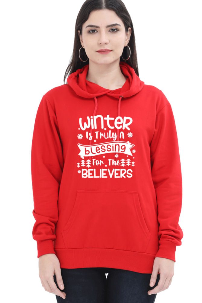 Winter is Truly a Blessing Darker Shade Hoodie Sweatshirt for Women