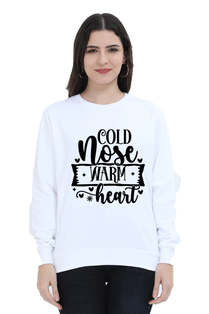 Cold Nose Warm Heart Lighter Shade Sweatshirt for Women