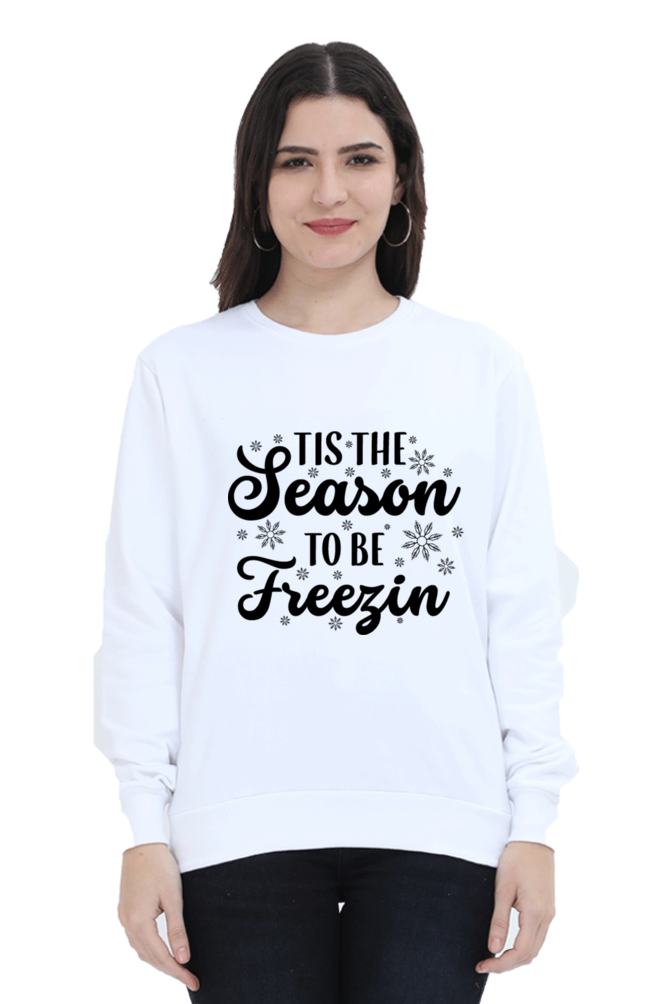 The Season to Be Freezing Lighter Shade Sweatshirt for Women