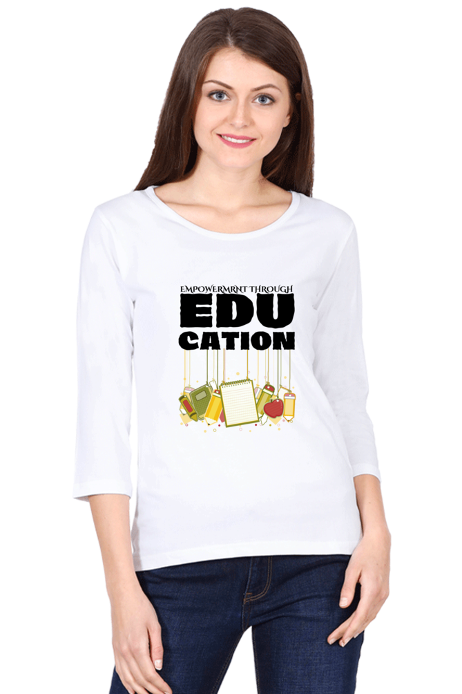 Empowerment Through Education Your Everyday Favorite Women's Tee