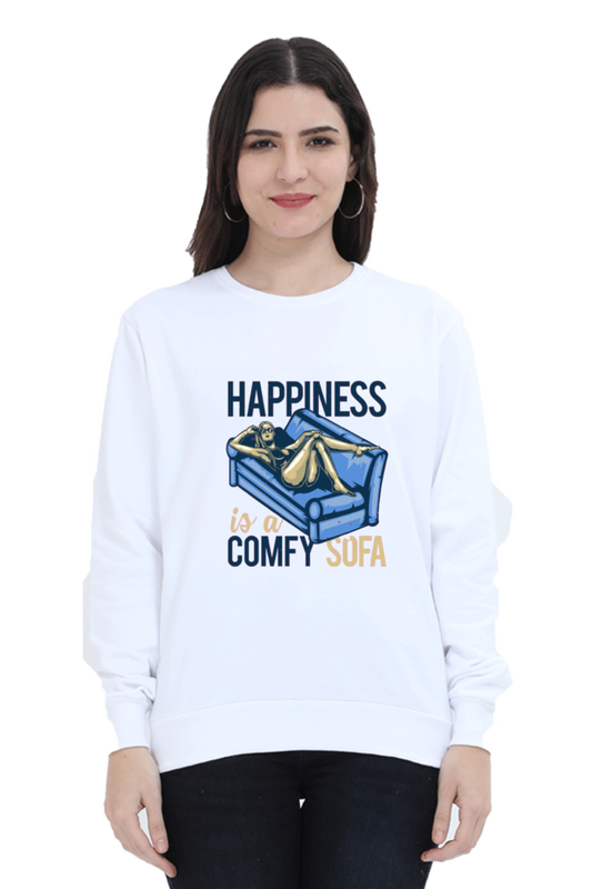 Happiness is a Comfy Soft Women Sweatshirt