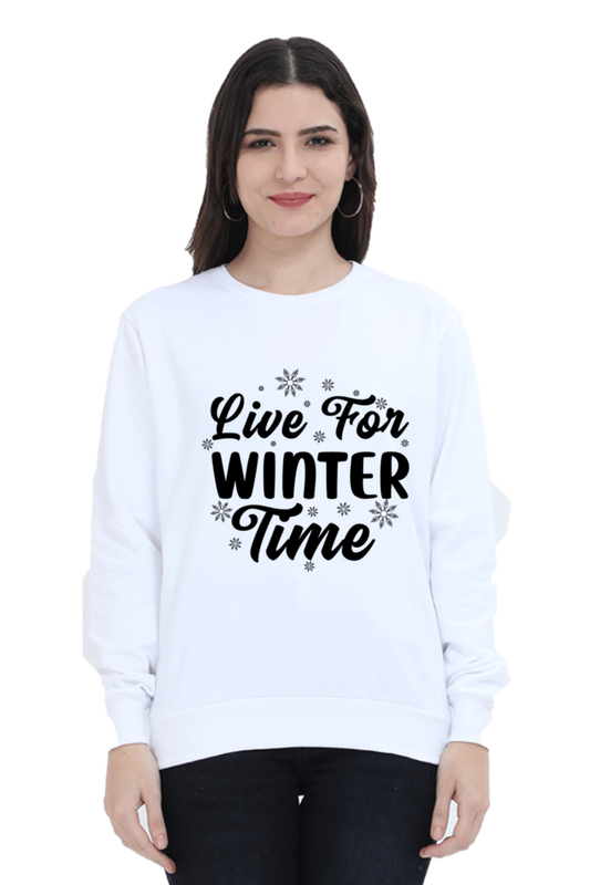 Live for Winter Time Lighter Shade Sweatshirt for Women