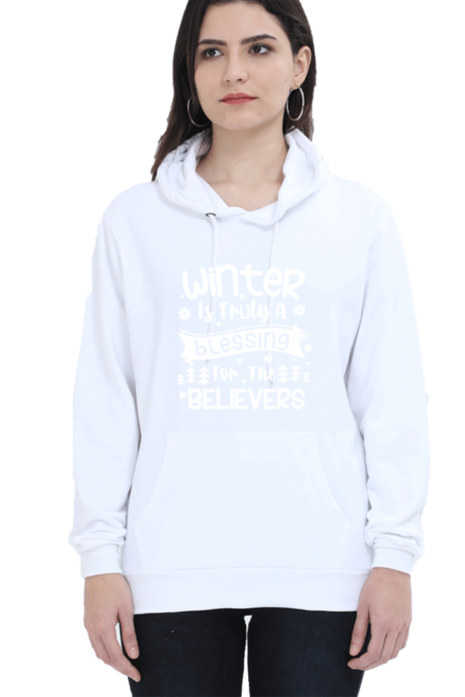 Winter is Truly a Blessing Darker Shade Hoodie Sweatshirt for Women