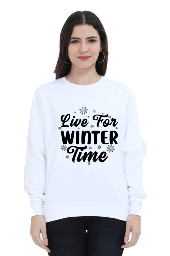 Live for Winter Time Lighter Shade Sweatshirt for Women