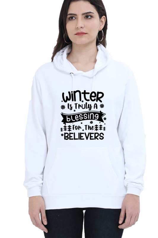Winter is Truly a Blessing Hoodie Sweatshirt for Women