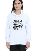 Celebrate the Winter Fun Hoodie Sweatshirt for Women
