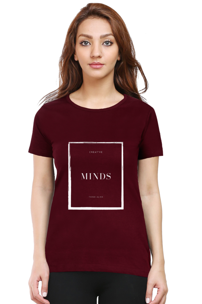 Creative Minds Think Alike Lighter Shade Womens Round Neck T-shirt