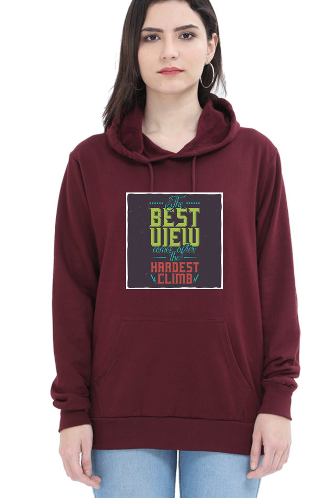The Best View Comes After the Hardest Climb Women Hoodie Sweatshirt