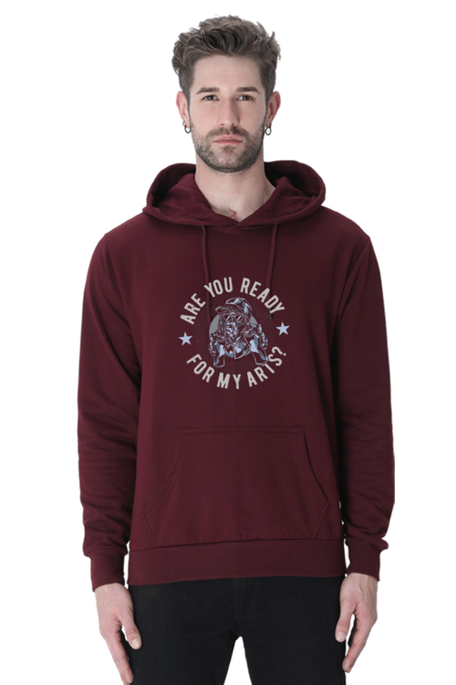 Are You Ready for My Arts Men Hoodie Sweatshirt