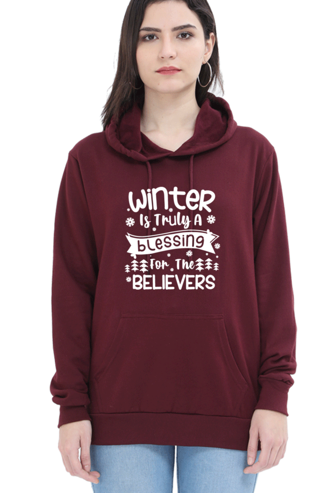 Winter is Truly a Blessing Darker Shade Hoodie Sweatshirt for Women