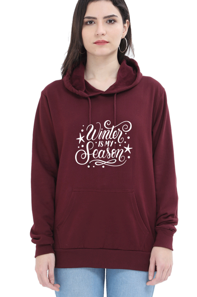 Winter Is My Season Hoodie Sweatshirt for Women