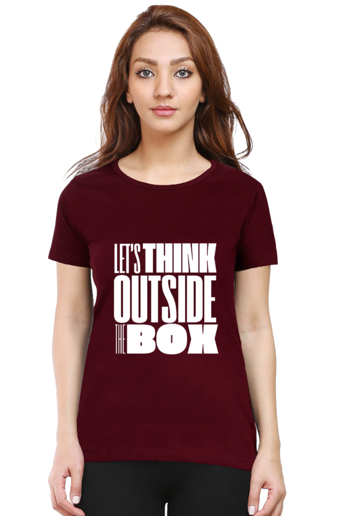Lets Think Outside the Box Womens Round Neck Darker Shade T-shirt
