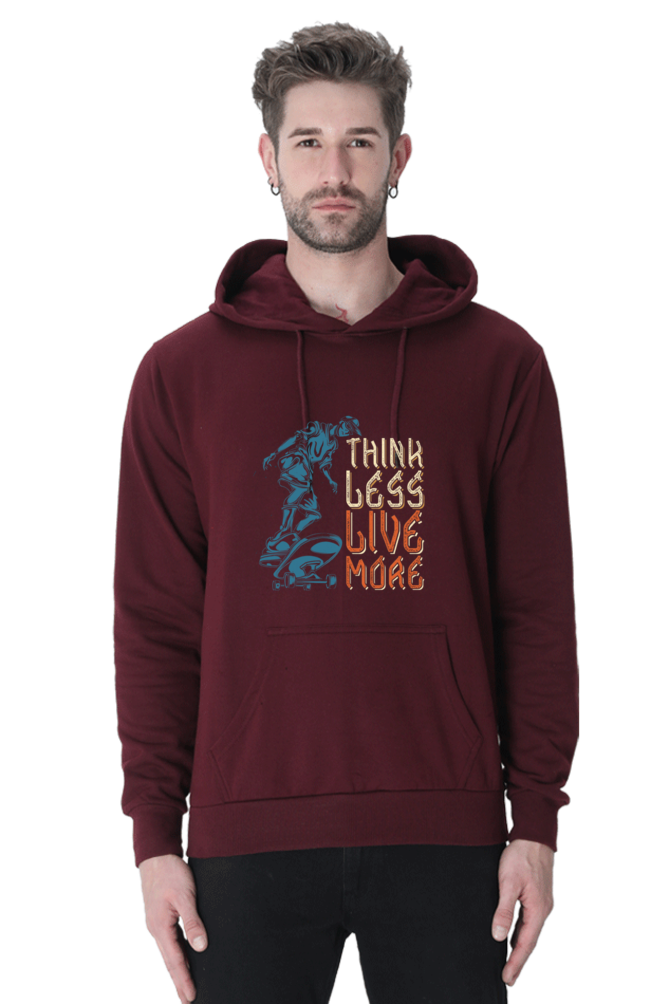 Think Less, Live More Men Hoodie Sweatshirt