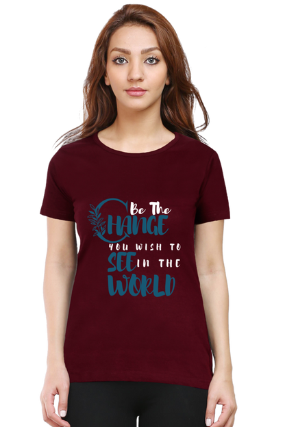 Be the change Everyday Essential T-Shirts