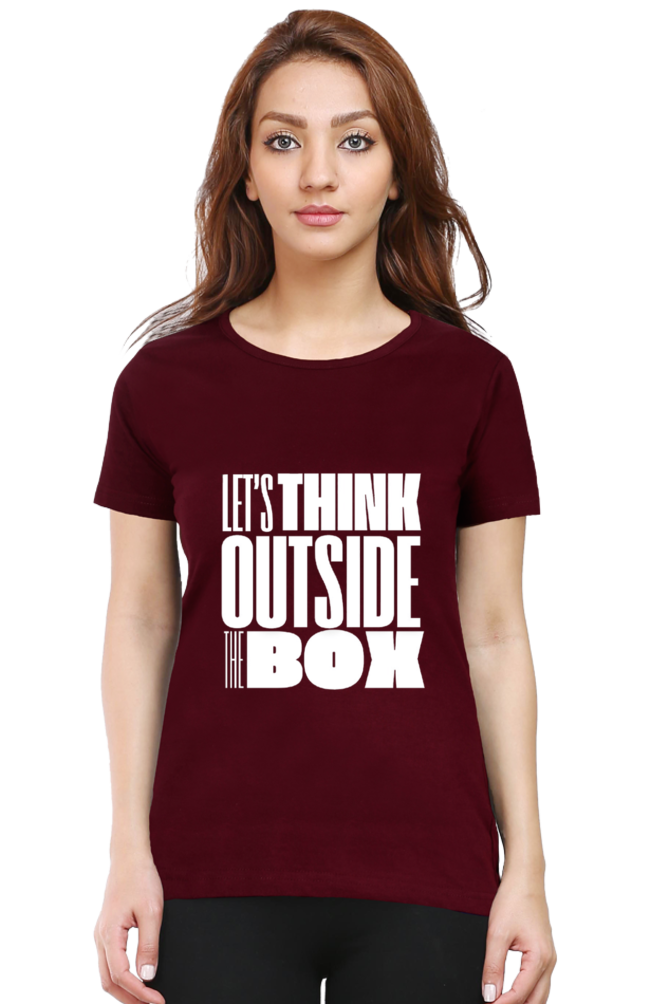 Lets Think Outside the Box Womens Round Neck Darker Shade T-shirt