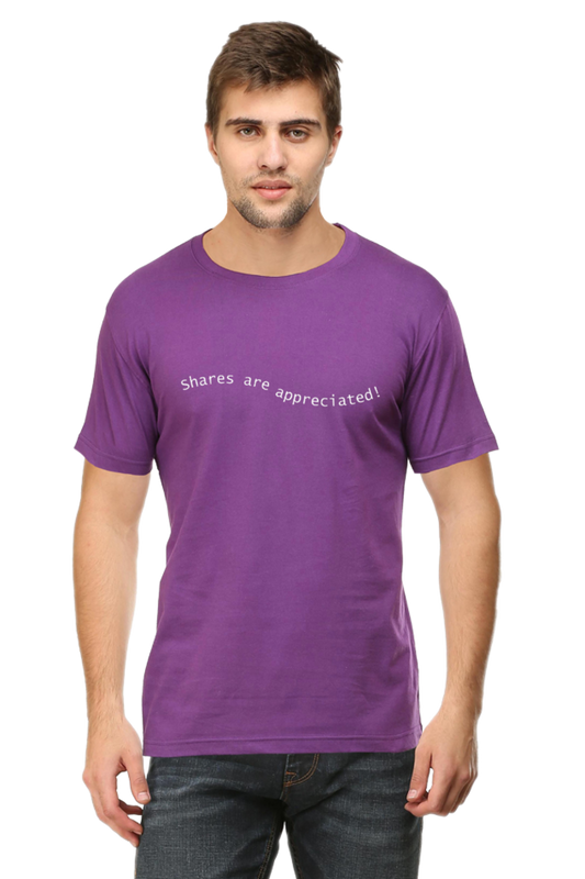 Shares Are Appreciated Lighter Shade Mens Round Neck T-shirt