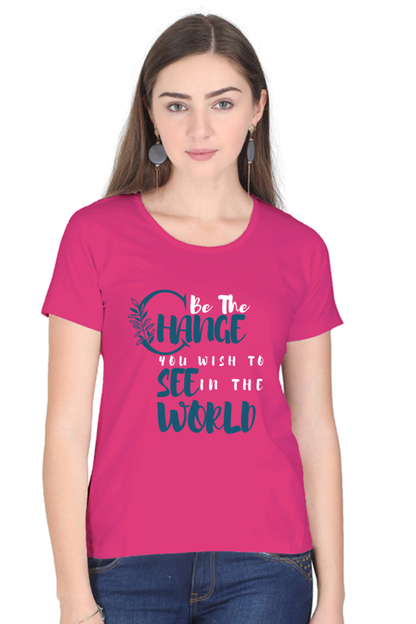 Be the change Everyday Essential T-Shirts