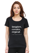 Inspire Create Repeat A True Content Creator Round Neck Darker Shade Women's T-Shirt